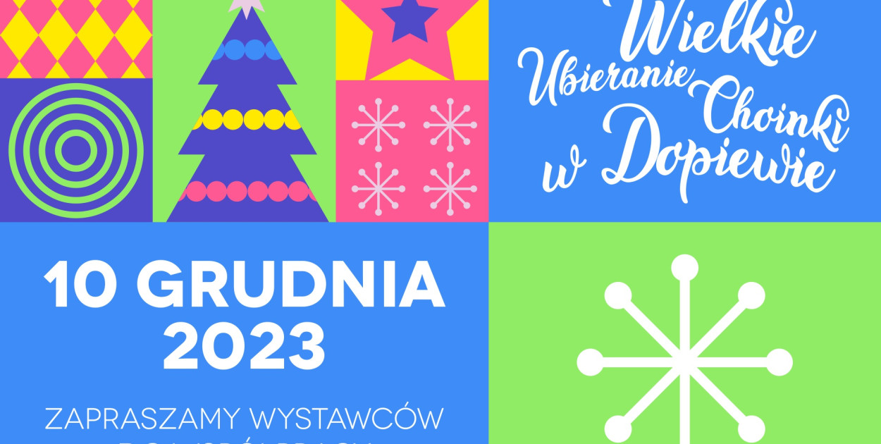 Pokaż swoje rękodzieło podczas Wielkiego Ubierania Choinki w Dopiewie już 10.12