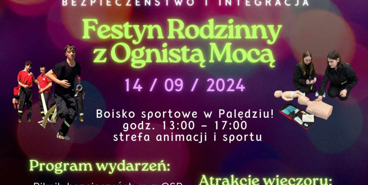 Festyn Rodzinny z Ognistą Mocą w Palędziu