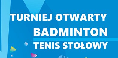 Turniej Otwarty Badmintona i Tenisa Stołowego-5243
