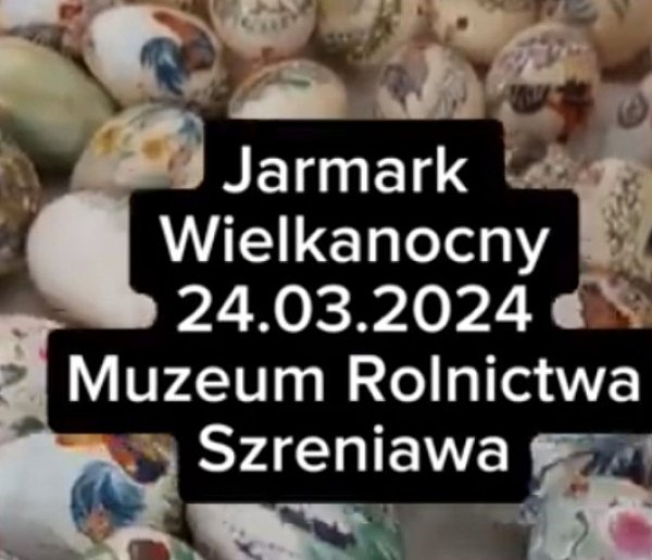 Jarmark Wielkanocny - Szreniawa - 24.03.2024 - Puls Gminy