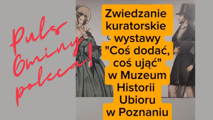 Puls Gminy w Muzeum Historii Ubioru w Poznaniu